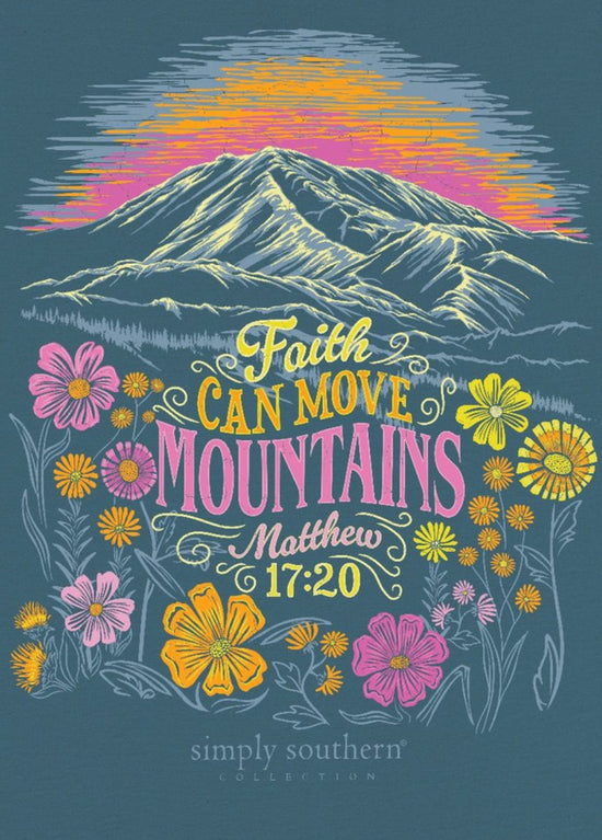 Faith Can Move Mountains Tee**FINAL SALE**