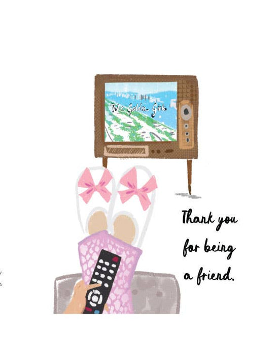 Thank You For Being A Friend-Note Card