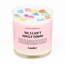 Load image into Gallery viewer, Yo, I Can’t Adult Today Candle
