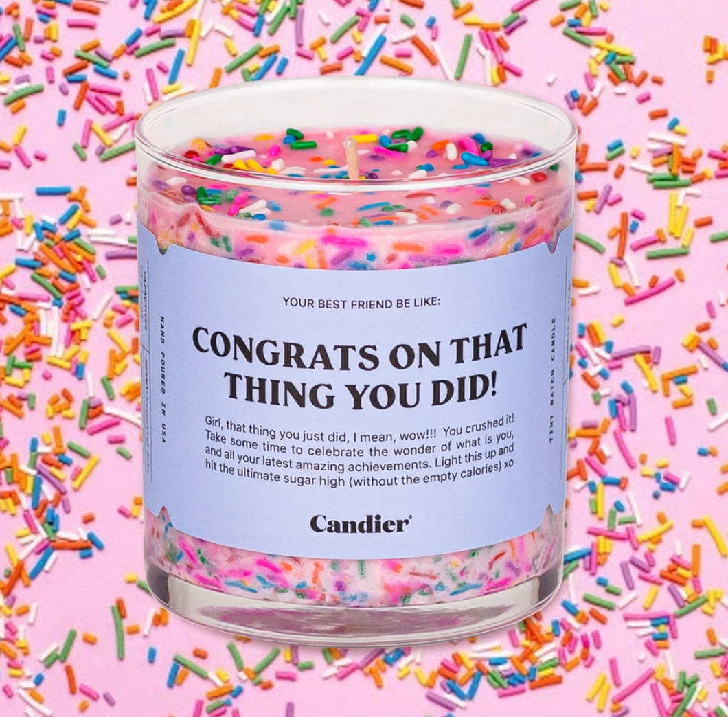 Congrats On That Thing You Did Candle